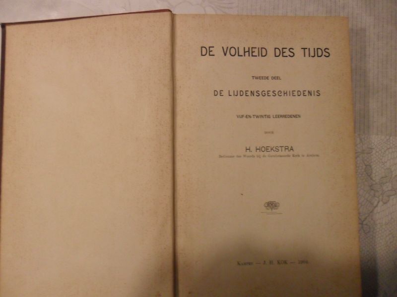 Hoekstra H. - De volheid des tijds tweede deel