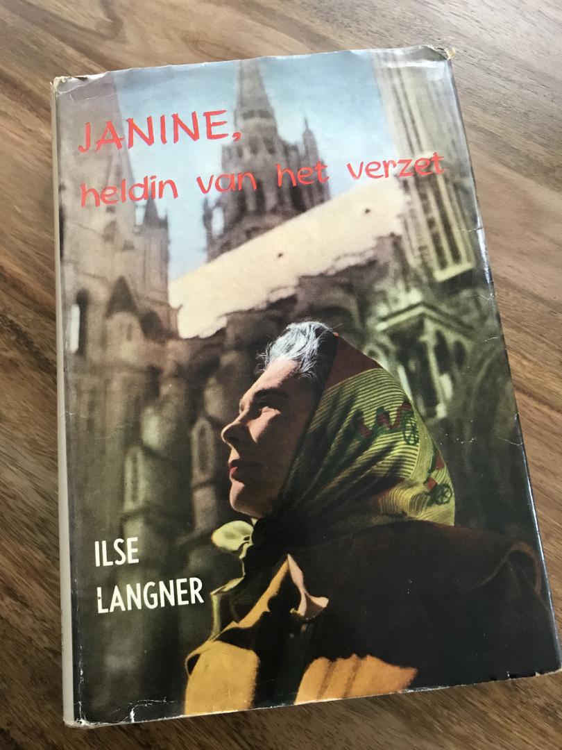 Langner, Ilse - Janine, heldin van het verzet