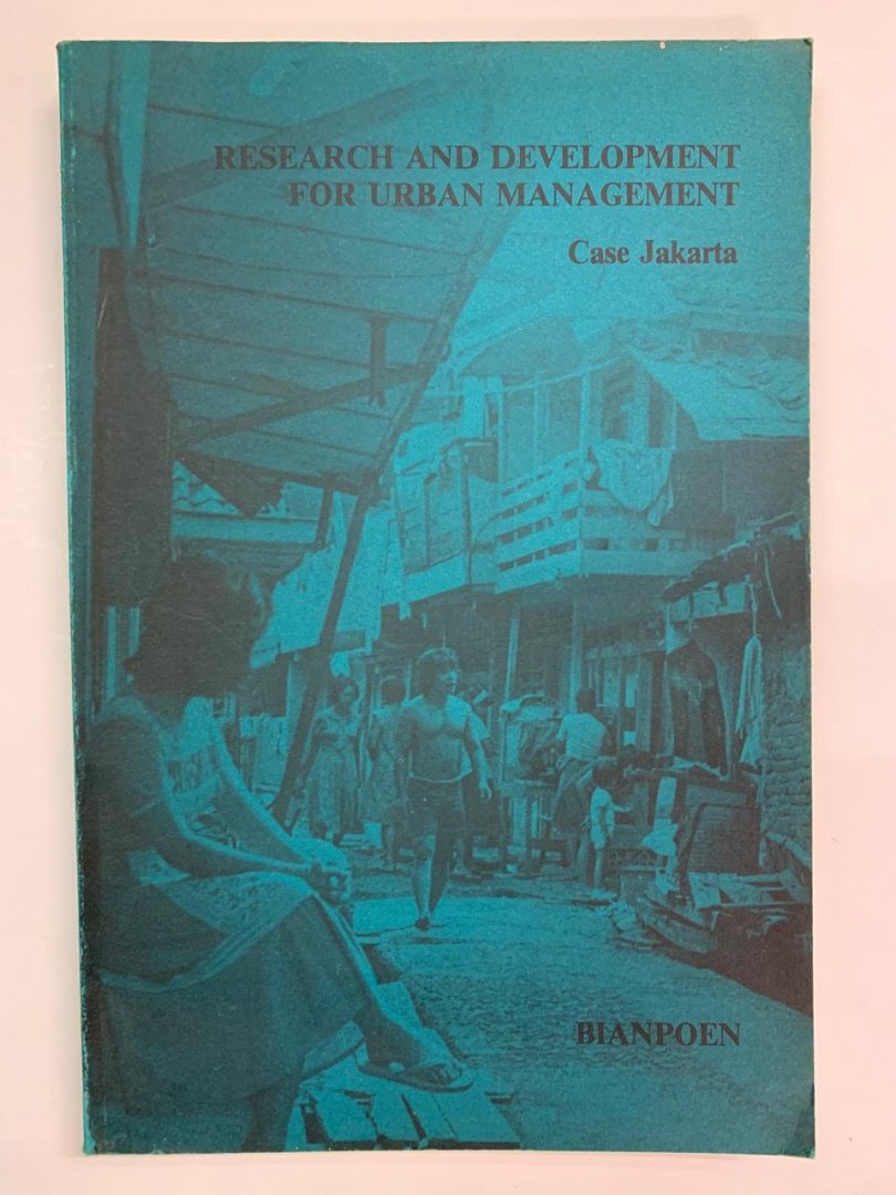 Bianpoen - Research and development for urban management - Case Jakarta