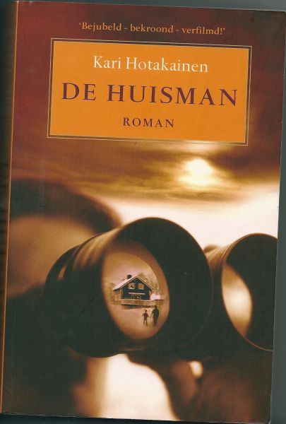 Hotakainen, Kari - De Huisman