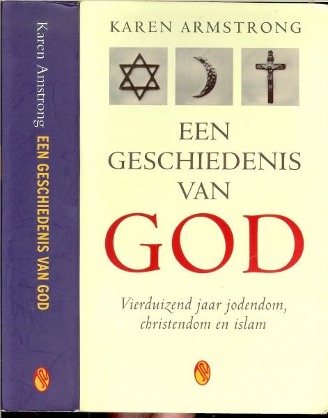 Armstrong, K. - Een geschiedenis van God / druk 1