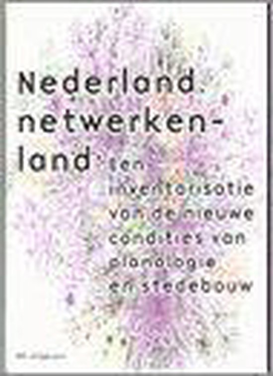  - Nederland Netwerkenland