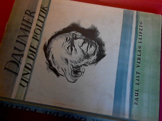 Rothe, Hans - Daumier und die politik