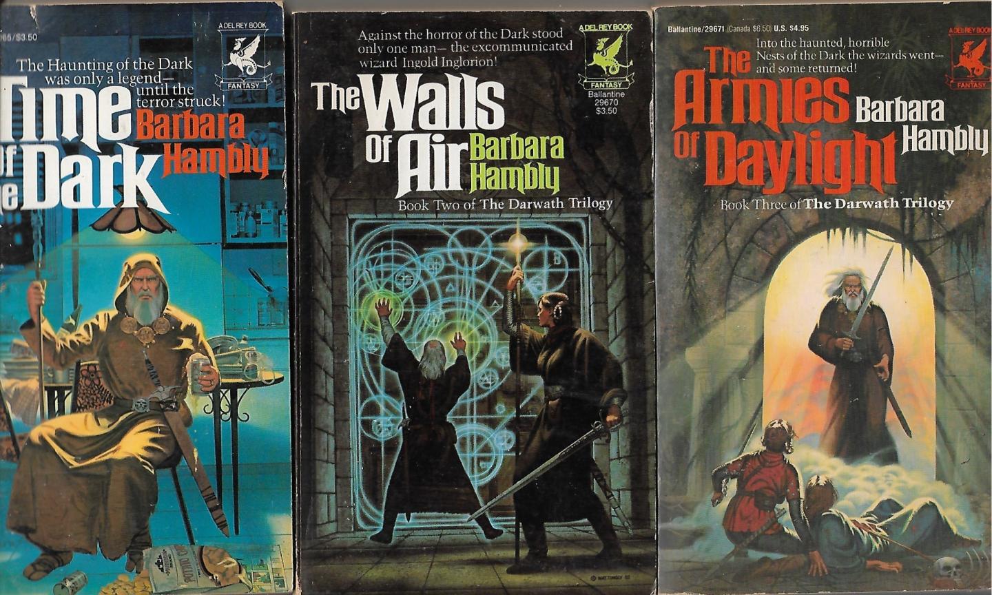 Hambly, Barbara - Darwath trilogy  1 Time of the dark  2 The walls of air 3 The armies of daylight