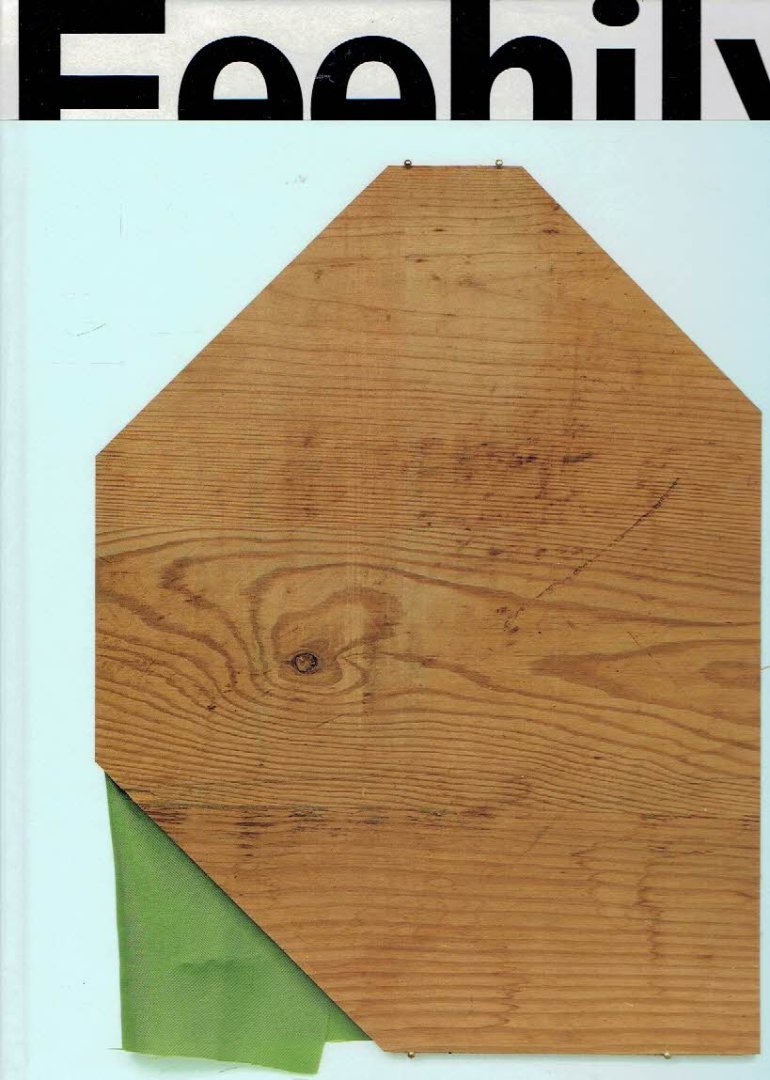 FEEHILY, Fergus & Arno BAUDIN [Ed.] - Fergus Feehily.