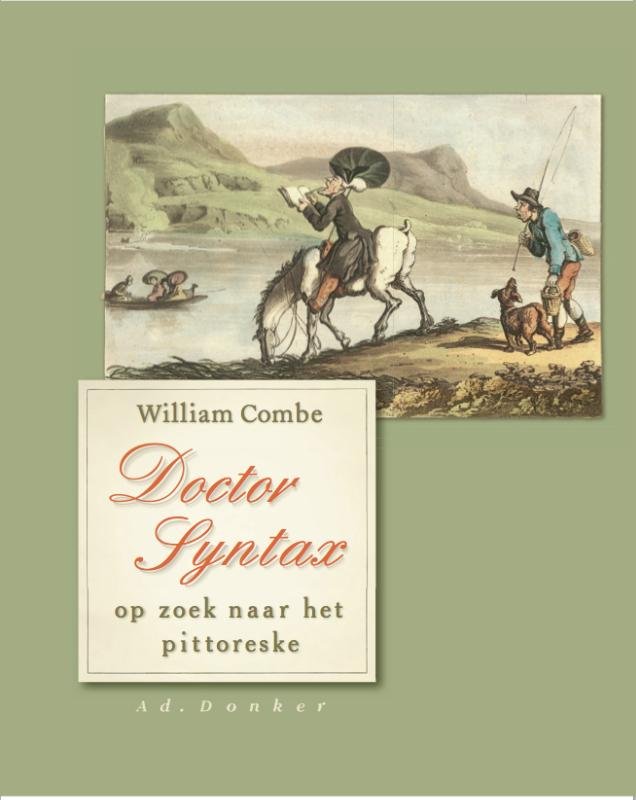 Combe, William - Doctor Syntax op zoek naar het pittoreske