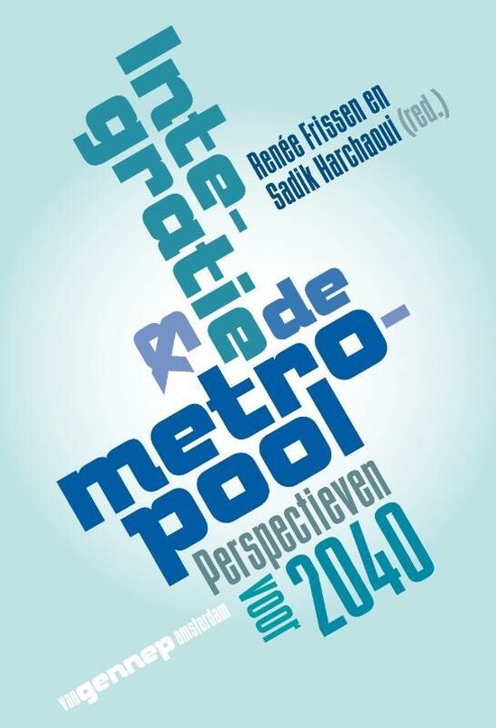 Harchaoui, Sadik - Integratie & de metropool 