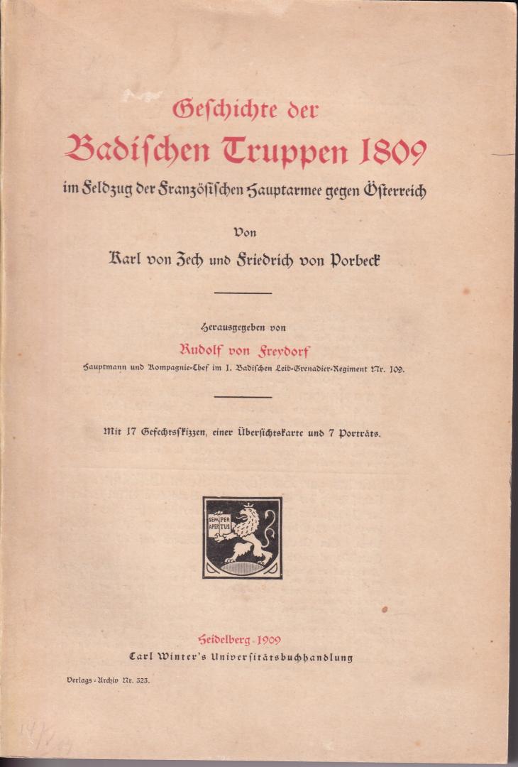 Zech, Karl von; Porbeck, Friedrich von; Freydorf, Rudolf von (ds1306) - Geschichte der Badischen Truppen 1809