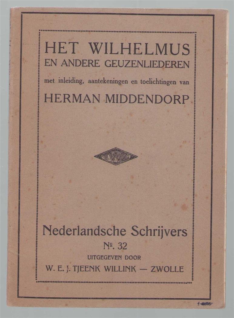 Herman Middendorp - Het Wilhelmus en andere geuzenliederen