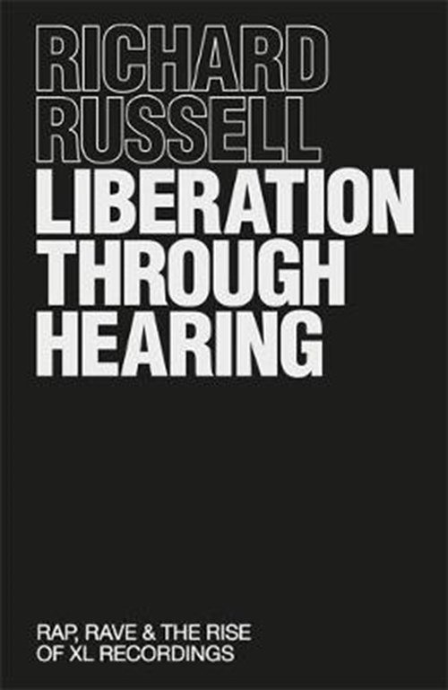 Richard Russell - Liberation Through Hearing