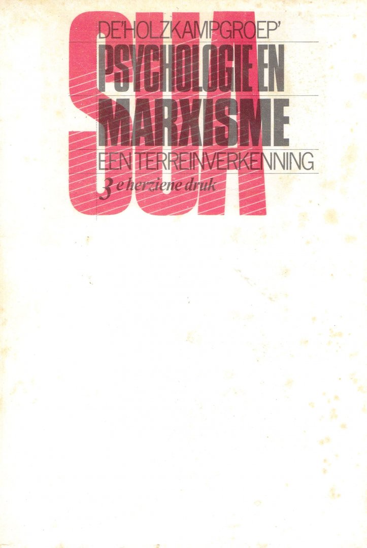 de 'Holzkampgroep' - Psychologie en marxisme. Een terreinverkenning