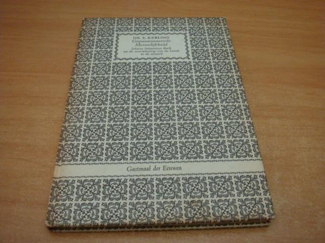 Rebling, E - Gepassionneerde menselijkheid - Johann Sebastian Bach en de overwinning van de Barok in de muziek