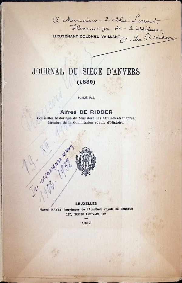Alfred De Ridder - Journal du Siège d'Anvers ( 1832 )