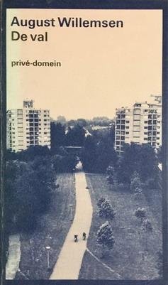 WILLEMSEN, AUGUST. - De val.