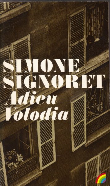 Signoret, Simone - Adieu Volodia