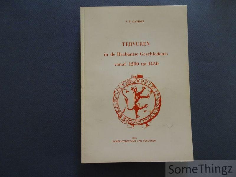 Davidts, J.E. - Tervuren in de Brabantse geschiedenis vanaf 1200 tot 1450.