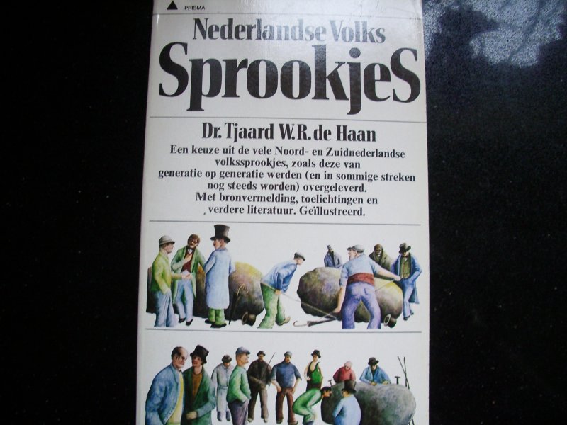 Haan, Dr. Tjaard W.R. - Nederlandse volkssprookjes