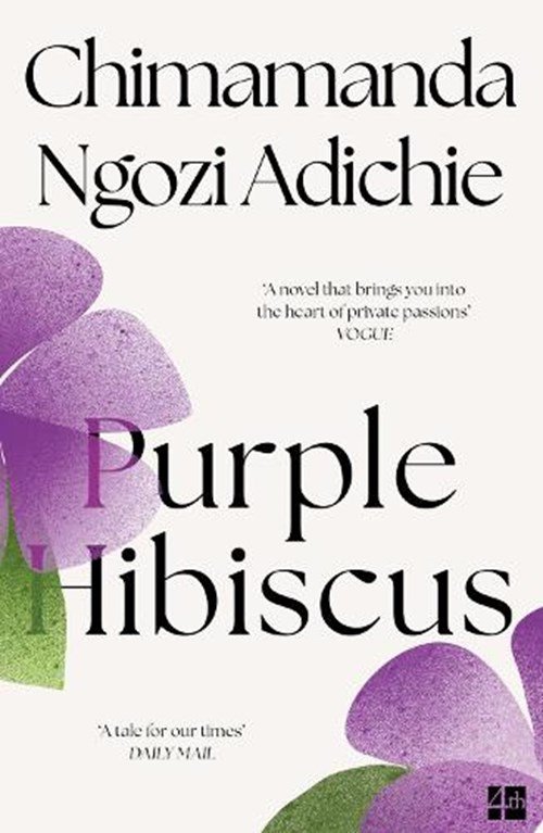 Chimamanda Ngozi Adichie - Purple Hibiscus