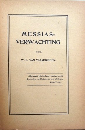 Vlaardingen, W.L. van - Messias-verwachting