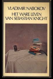 Nabokov, Vladimir - Het ware leven van Sebastian Knight