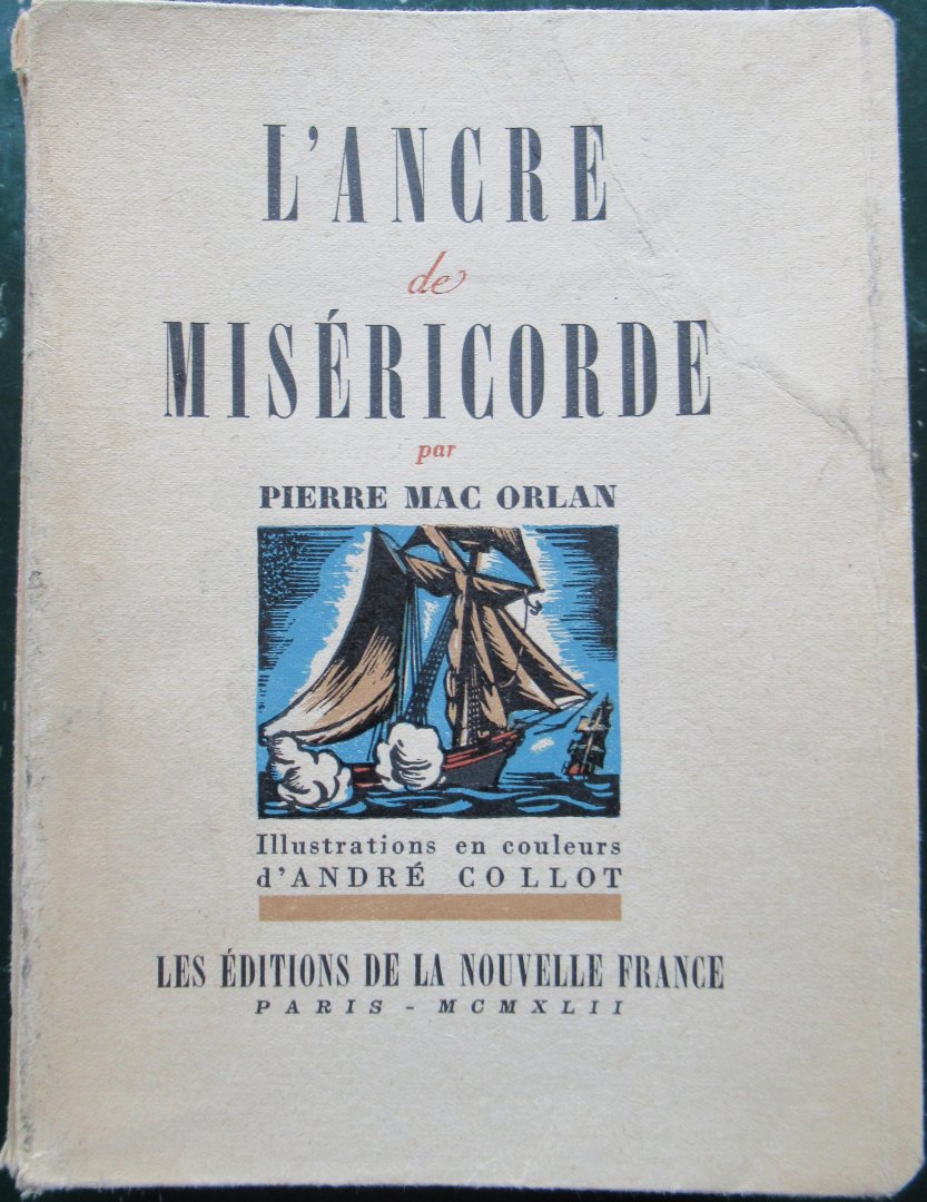 Mac Orlan, Pierre - L'ancre miséricorde