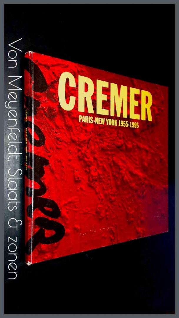 Cremer, Jan - Cremer - Paris New York 1955 - 1995