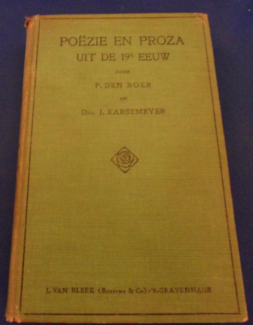 Boer, P. den en Karsemeijer, drs. J. - Poëzie en proza uit de 19e eeuw