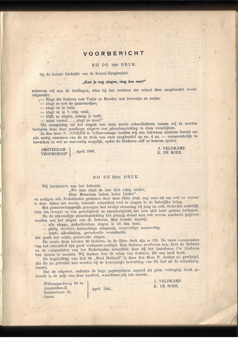 Veldkamp,J / Boer,K de - Kun je nog zingen, zing dan mee! / 153 algemeen bekende school liederen met pianobegeleiding door P. Jonker [OORLOGUITGAVE]