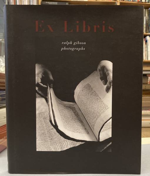 GIBSON, RALPH. - Ex Libris: Photographs and Constructs.