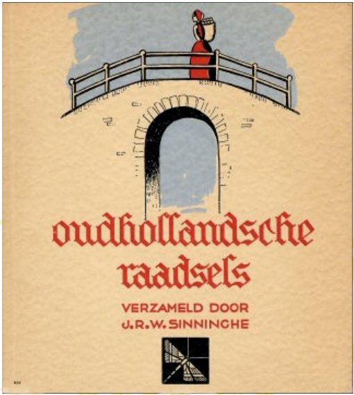 Sinninghe, J.R.W. (verzameling) met teekeningen van Karel Hoekendijk - OUDHOLLANDSCHE RAADSELS