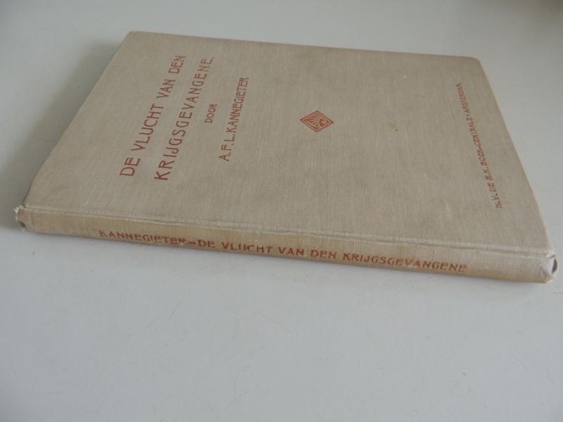 Kannegieter A.F.L. - De vlucht van den krijgsgevangene : episode uit den Fransch-Duitschen oorlog van 1870-'71