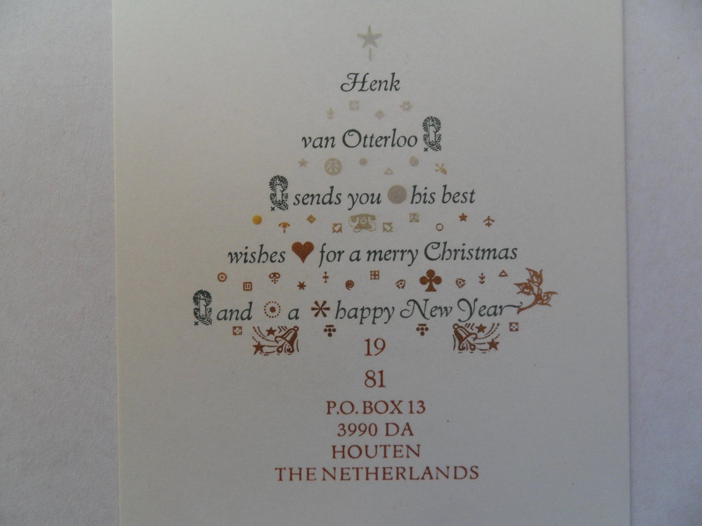 Otterloo, Henk van. - Kerstgroet: Merry Christmas and  Happy New Year 1981. [ Beperkte oplage van ca. 50 exemplaren ].