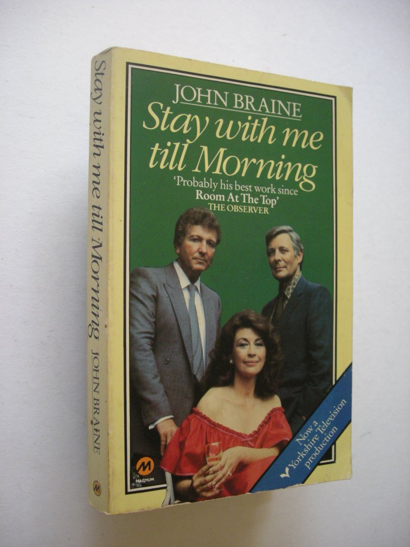 Braine, John - Stay with Me till Morning