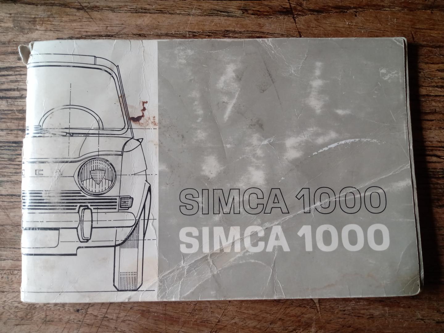 Simca France - simca 1000 handleiding, gebruik, onderhoud, technische gegevens.