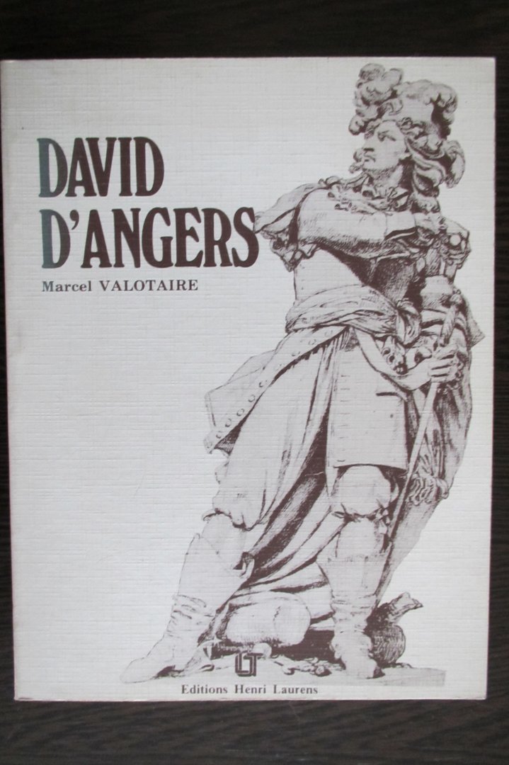 Marcel Valotaire - David d'Angers