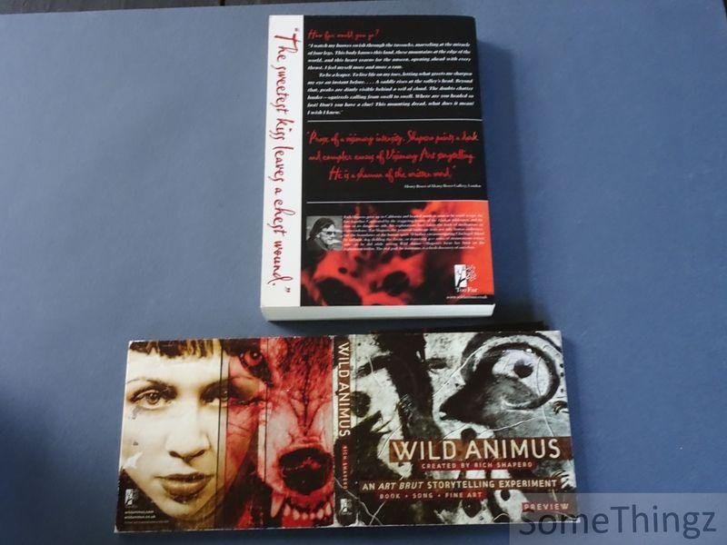 Rick Shapero. - Wild Animus; a Novel / Wild Animus. An art brut storytelling experiment. Book. Song. Fine art. [Book and cd-box.]
