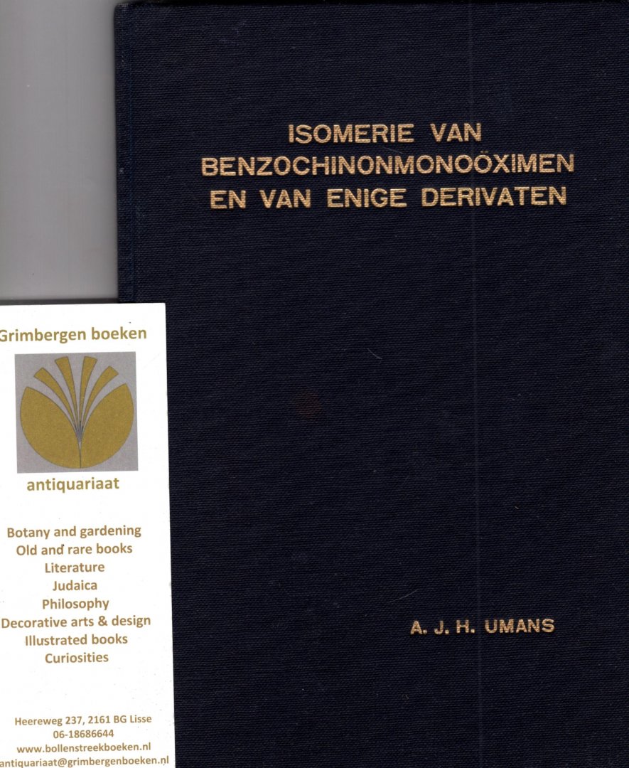 Umans, A. J. H. - Isomerie van benzochinonmonoo¨ximen en van enige derivaten