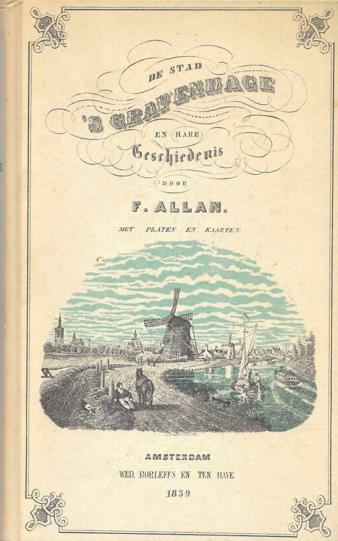 F. Allan - De Stad 's Gravenhage en Hare Geschiedenis