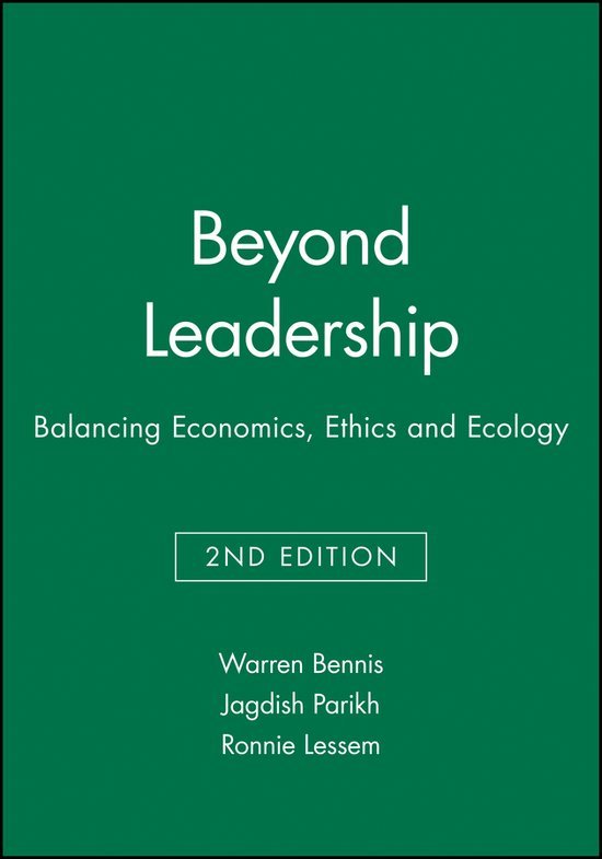 Bennis, Warren (University of Southern California), Parikh, Jagdish (Vice-Chairman of the World Business Academy), Lessem, Ronnie (City University Business School) - Beyond Leadership