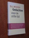 Moody, D.L. - Gedachten voor de stille tijd