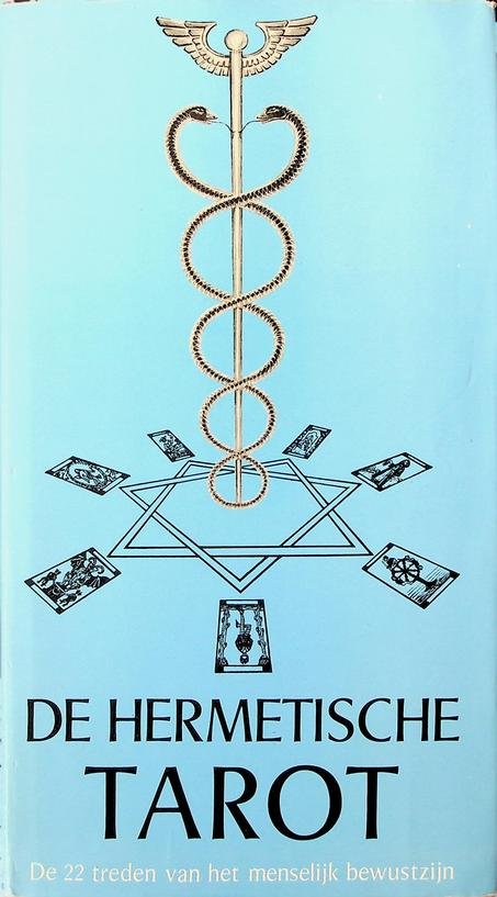 Raman, Dio - De hermetische tarot. De 22 treden van het menselijk bewustzijn