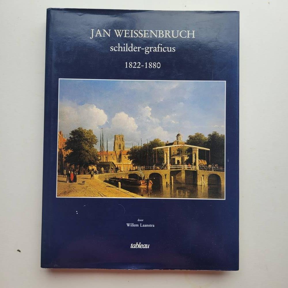 Laanstra, Willem - Jan Weissenbruch  schilder - Graficus