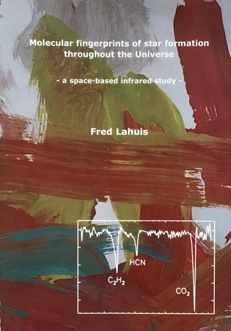 Lahuis, Fred - Molecular fingerprints of star formation throughout the Universe - space-based infrared study -