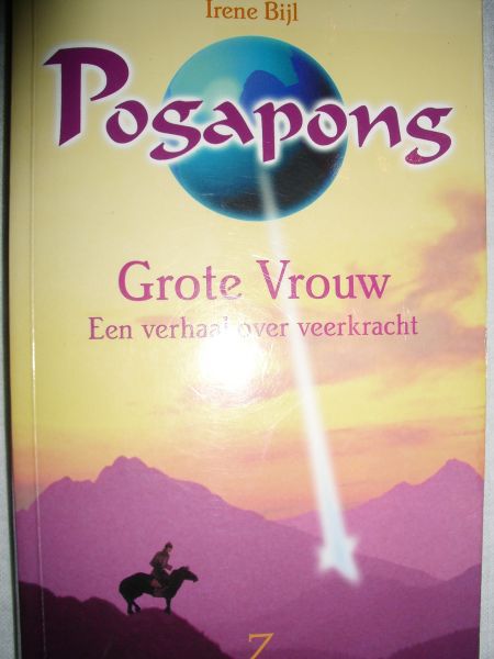 Bijl, Irene - Pogapong. Een verhaal over veerkracht