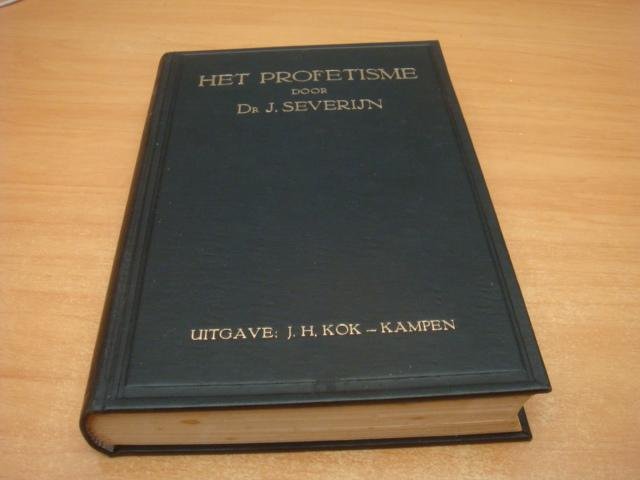 Severijn, J - Het Profetisme