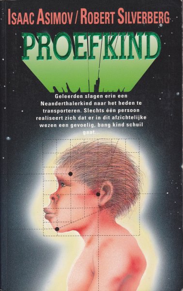 Asimov Isaac , Robert Silverberg - Proefkind