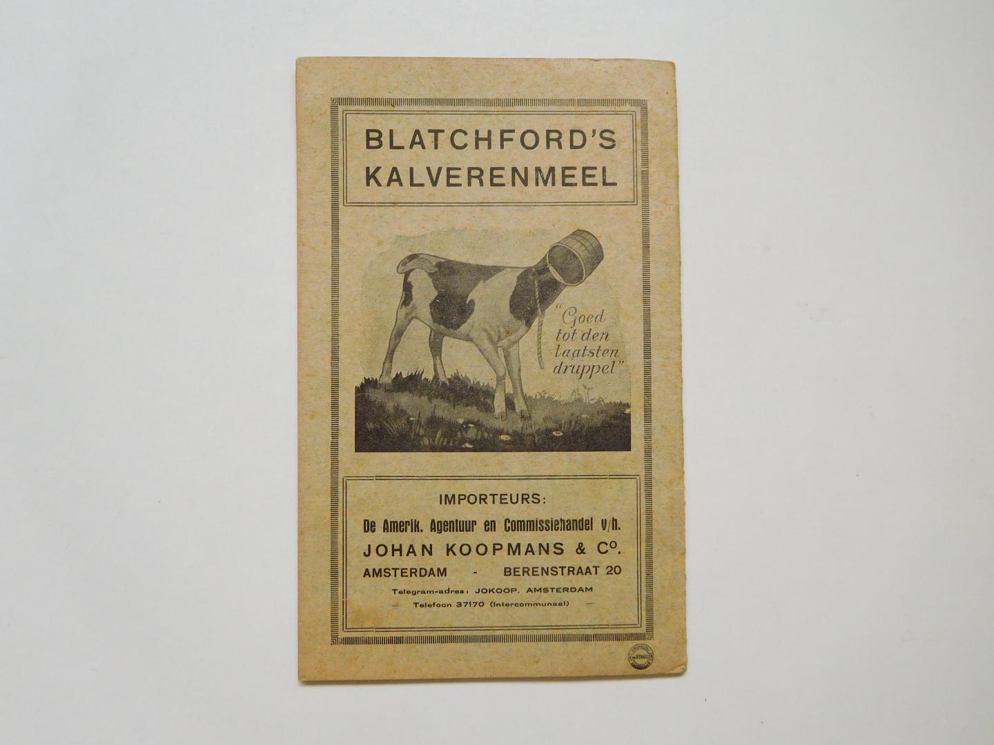 onbekend - Blatchford's Kalverenmeel, zijn geschiedenis, samenstelling en uitkomsten