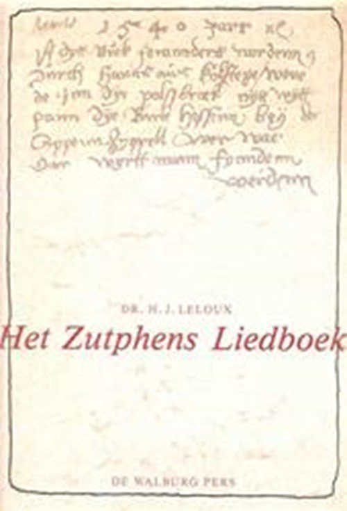 H.J. Leloux - Zutphens liedboek