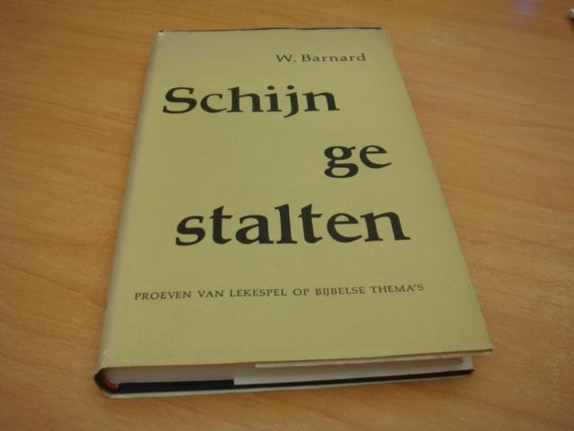 Barnard, W - Schijngestalten - Proeven van lekespel op bijbelse thema's