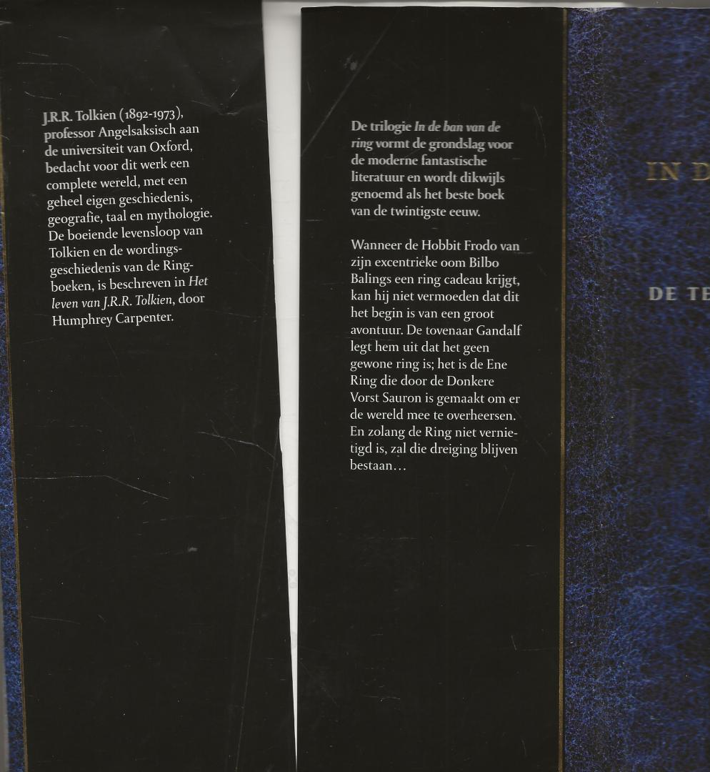 J.R.R.Tolkien, Vertaald door Max Schubert  Omslagontwerp Studio Jan de Boer  Amsterdam - In de ban van de ring / De reisgenoten, De twee torens, De terugkeer van de Koning & Aanhangsels